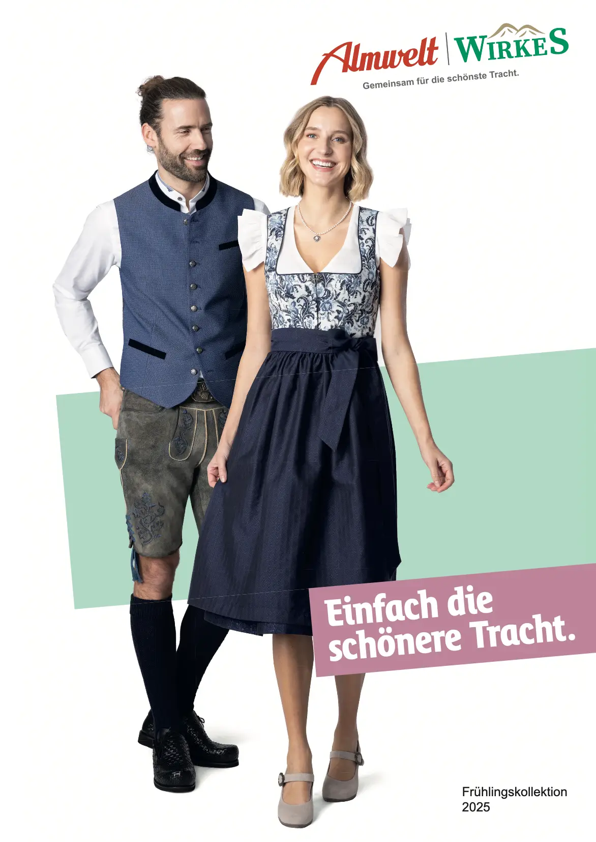 Einfach die schönere Tracht