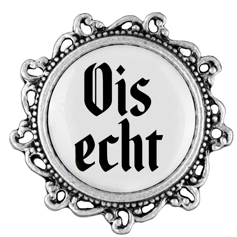 Anstecker "Ois echt" von Gaudiknopf Gaudiknopf Ois echt